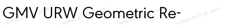 GMV URW Geometric Re字体转换
